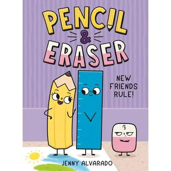 Pencil & Eraser: New Friends Rule! - An English Early Reader Graphic Novel (Dynamic Duo, Hilarious Series) by Jenny Alvarado, Hardcover for Fans of Pizza and Taco, G.P. Putnam's Sons Books for Young Readers