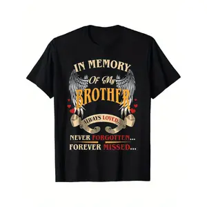 Memorial T-Shirt In Loving Memory Of My Brother Comfortable Cotton Short Sleeve Crew Neck Casual Wear Thoughtful Gift For Family Black Design