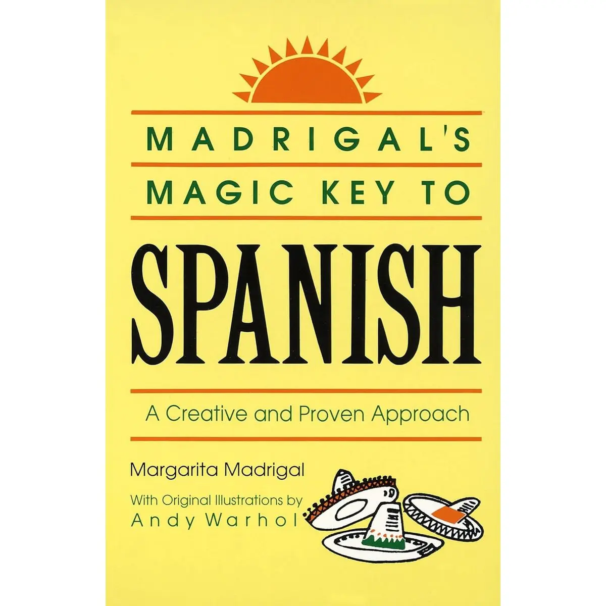 Madrigal's Magic Key to Spanish: A Creative and Proven Approach Paperback – September 1, 1989