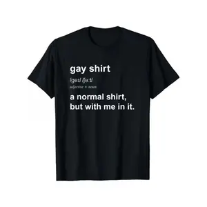 Funny Pride T-Shirt - LGBTQ+ Humor Graphic Tee with "Gay Shirt" Definition Print, Black & White Casual Short Sleeve Round Neck Top for Men & Women