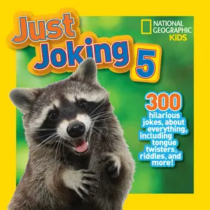 USED-Just Joking 5: 300 Hilarious Jokes about Everything, Including Tongue Twisters, Riddles, and More! by National Geographic Kids (Library Binding)