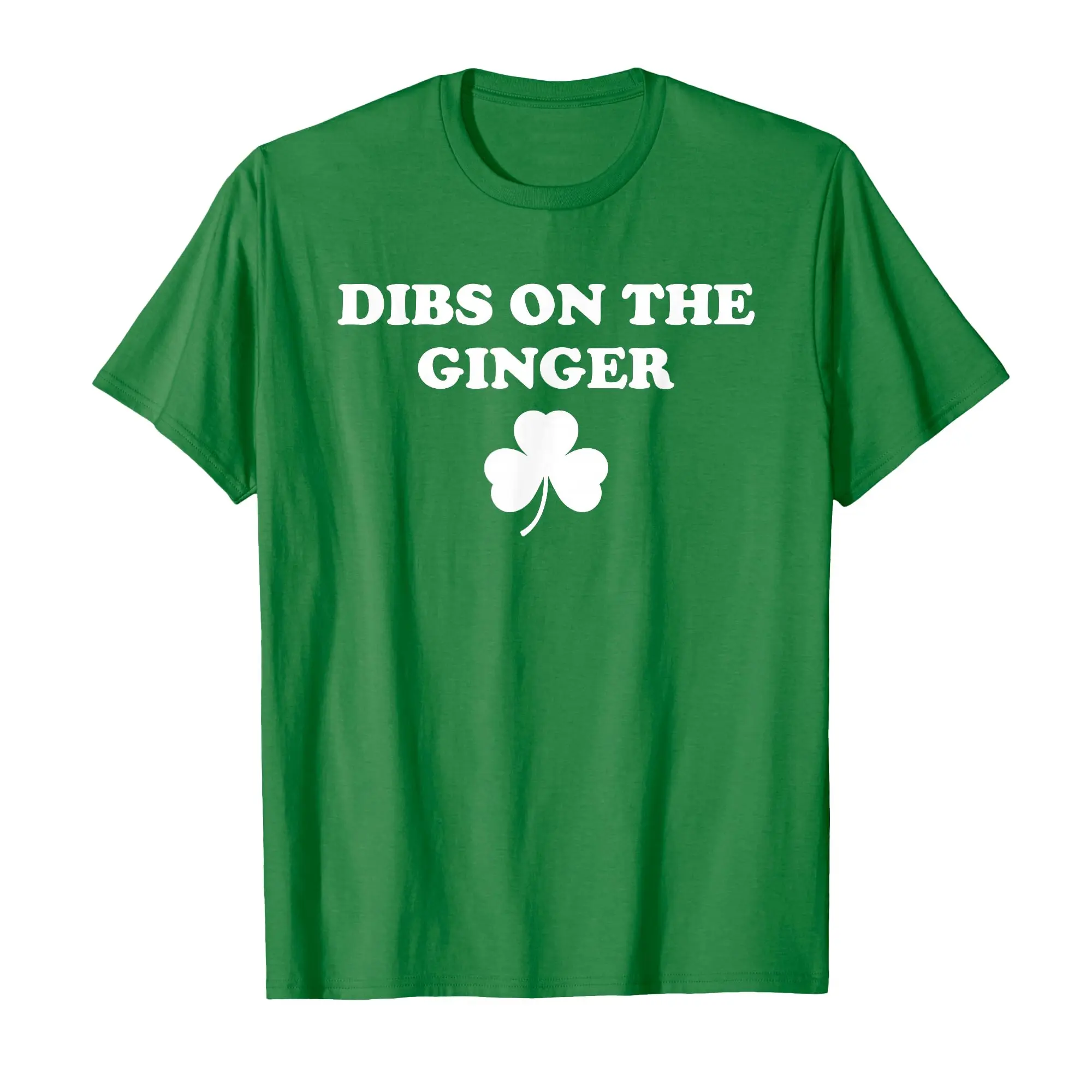 Dibs On The Ginger T-Shirt St Patricks Day  Four Leaf Clover St Paddys Day Gift For Men, Gift For Women, Trending T-shirt