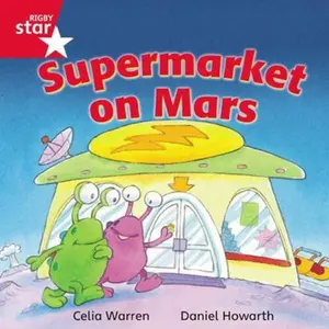 USED-Rigby Star Independent Red Reader 13: Supermarket on Mars by Ms Celia Warren (Paperback)