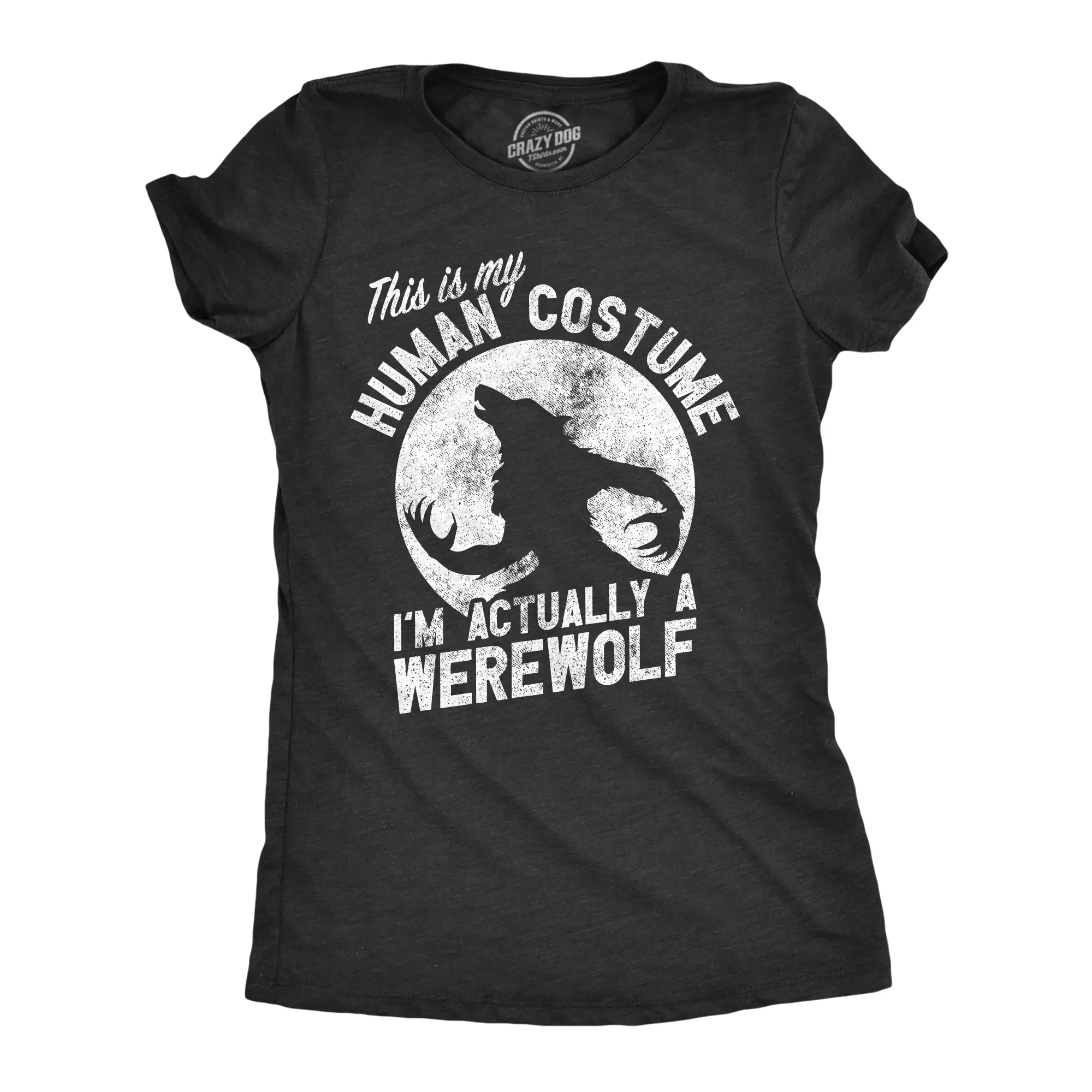 Womens This Is My Human Costume Im Actually A Werewolf T Shirt Funny Halloween Joke Tee for Ladies Funny Womens T Shirts Cute Vintage Fashion Casual Ladies T-Shirt Gift Halloween Tops for Women Funny Sarcastic Black -