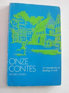 USED-onze contes an introduction to reading french moore/meiden [french edition] (papaerback)