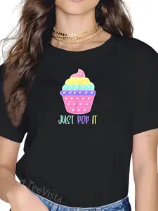 100% Cotton Cupcake Just Pop It Pop Fidget Toy Funny T-Shirt
