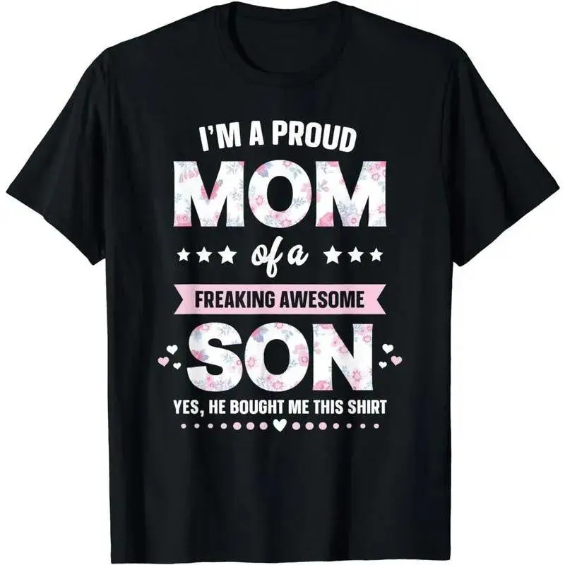 Men's 100% Cotton Oversized Short-Sleeve Top, Proud Mom T-Shirt Gift From Son, Funny Mothers Day Casual Fabric Tee