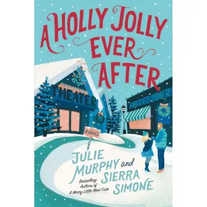A Holly Jolly Ever After: A Christmas Notch Novel: A Sexy Seasonal Romance with an Unexpected Reunion, Fall in Love All Over Again with this Festive Tale Paperback – October 29, 2024