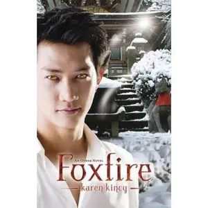 USED-Foxfire (An Other Novel) by Karen Kincy (Paperback)