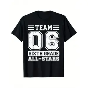 [6th Grade Team T-Shirt] Durable Fabric Loose Fit Casual 6th Grade Team T-Shirt - Black with White Number 06 & "Sixth Grade All-Stars" Print, Back to School Tee for Students, School Spirit Apparel, Round Neckline Shirt, Comfortable Fit Shirt