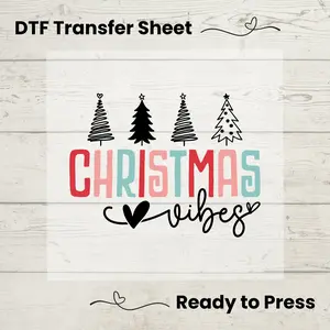 Christmas Vibes DTF, Dtf Transfer Sheet, Ready to Press, Custom Dtf, Diy Heat Transfer, Merry Christmas Vibes, Holiday Crafts
