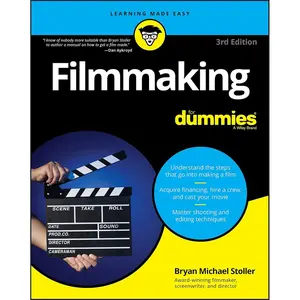 Filmmaking For Dummies Paperback – November 26, 2019
