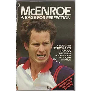 USED-McEnroe: A Rage for Perfection by Richard Evans (Paperback)