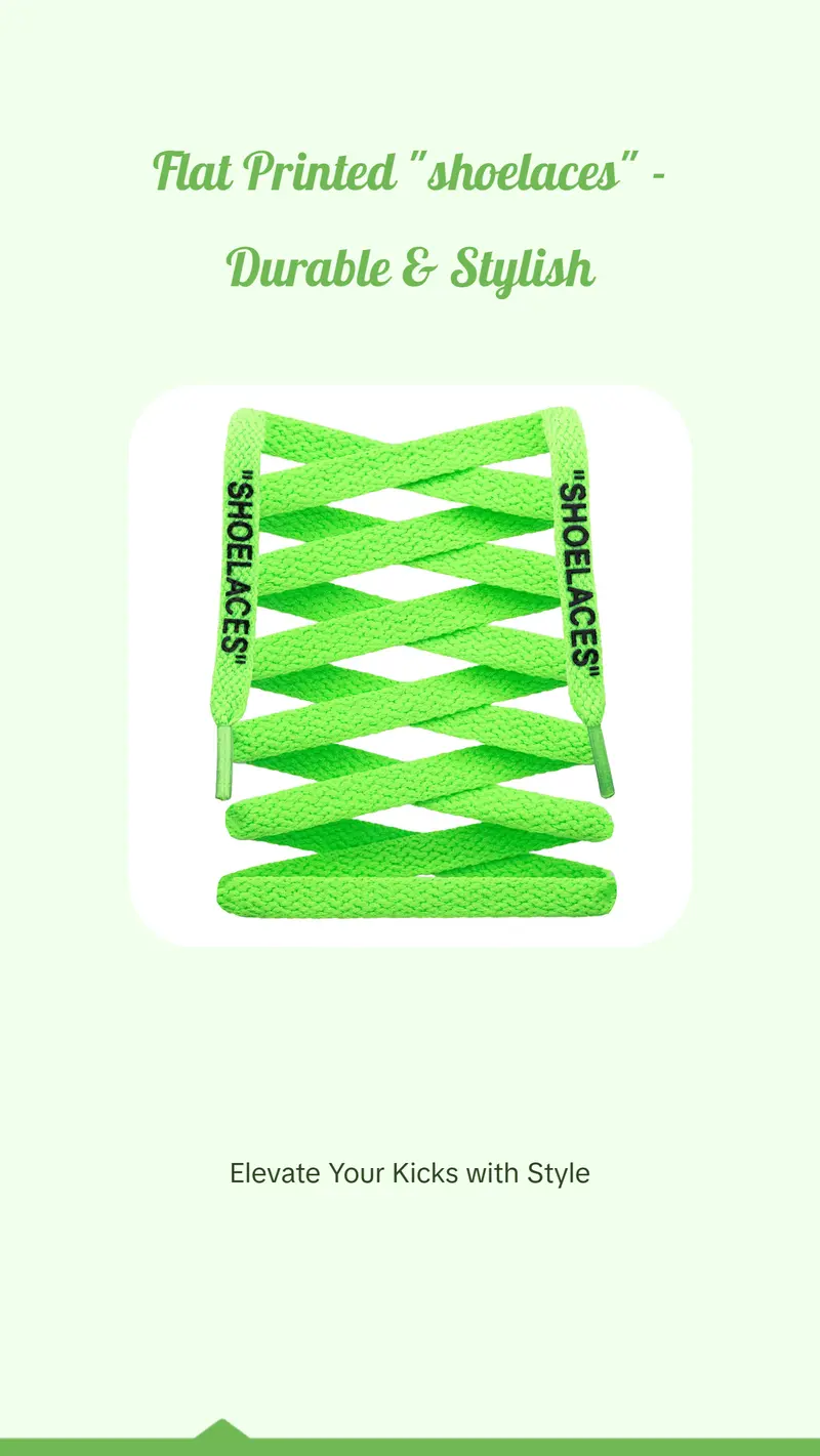 Flat Printed "SHOELACES"