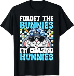 Easter Forget The Bunnies I'm Chasing Hunnies Toddler Boys T-Shirt