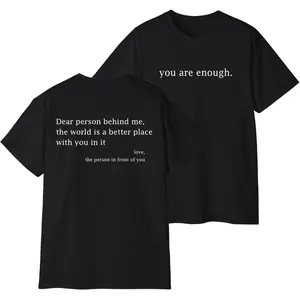 You Are Enough T-shirt - Tropical Streetwear Crewneck Graphic Tee, Unisex Casual Shortsleeve Shirt Menswear Top, Shirt Letter Print For Men, For Women, Men's T-shirts