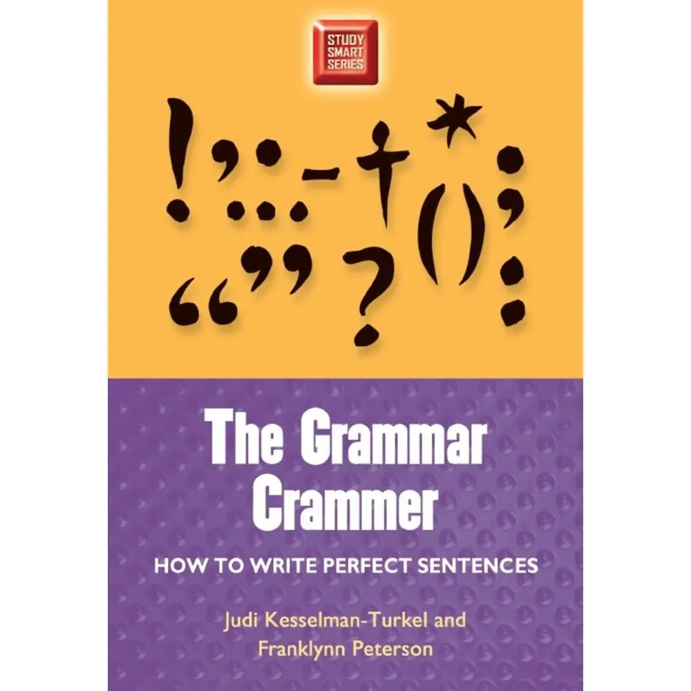 USED-Grammar Crammer: How to Write Perfect Sentences by Kesselman-Turkel, Judi (Paperback)