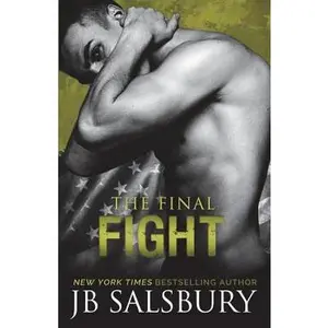 USED-The Final Fight by Salsbury, Jb (Paperback)