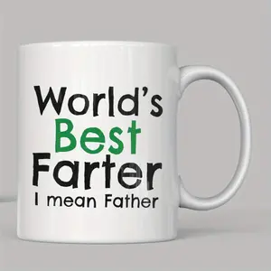 Humorous Dad Coffee Mug with Microwave Safe Ceramic Design Featuring World S Best Farter I Mean Father Quote Perfect for Birthday Christmas Father's Day Office and Home Gift