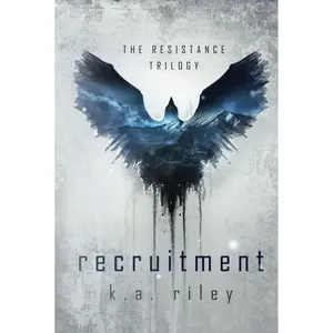 Recruitment: A Dystopian Novel (The Resistance Trilogy) Hardcover – March 10, 2021