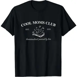 Cool Moms Club T Shirt, Overstimulated Mom Graphic Tee, Trendy Motherhood Shirt, Mother's Day Birthday Gift For Moms