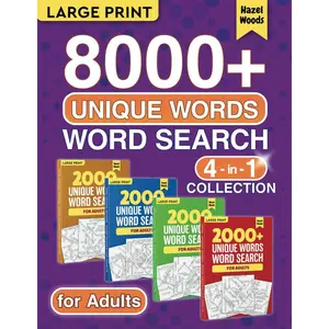 8000+ Unique Words Word Search For Adults Large Print 4 in 1 Collection: Big Puzzle & Activity Book For Adults & Seniors with 201 Fun Word Find Themes ... Solutions Included (Word Hunt Gift Books) Paperback – April 15, 2024
