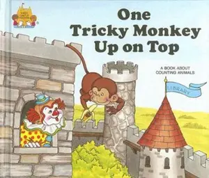 USED-One Tricky Monkey Up on Top (Magic Castle Readers Math) by Jane Belk Moncure (Unknown)