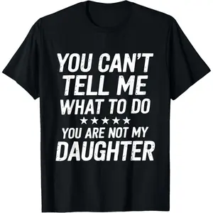 Funny Dad Design For Father Daddy Papa Men From Daughter T-Shirt Graphic Tees Streetwear