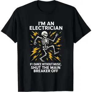 Funny Electrician Shirt,,Dancing Skeleton Electrician Tee,Electrician Gift for Men,Funny Work Tee for Lineman,Electrical Humor
