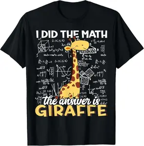 I Did The Math The Answer is Giraffe Funny Zoo Giraffe Lover Casual Short Sleeve Cotton T-Shirt