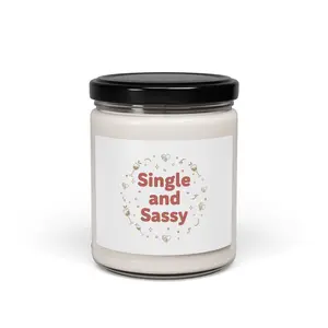 Single and Sassy Candle | Anti Valentine, Funny Single Humor Soy Candle