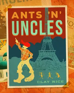 USED Book - Ants 'n' Uncles by Rice, Clay (Hardcover) - english