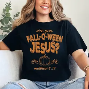 Are You Fall-O-Ween Jesus Shirt, Fall Religious Shirt, Thanksgiving, Halloween Gift, Christian Fall Shirt, Halloween Jesus Shirt