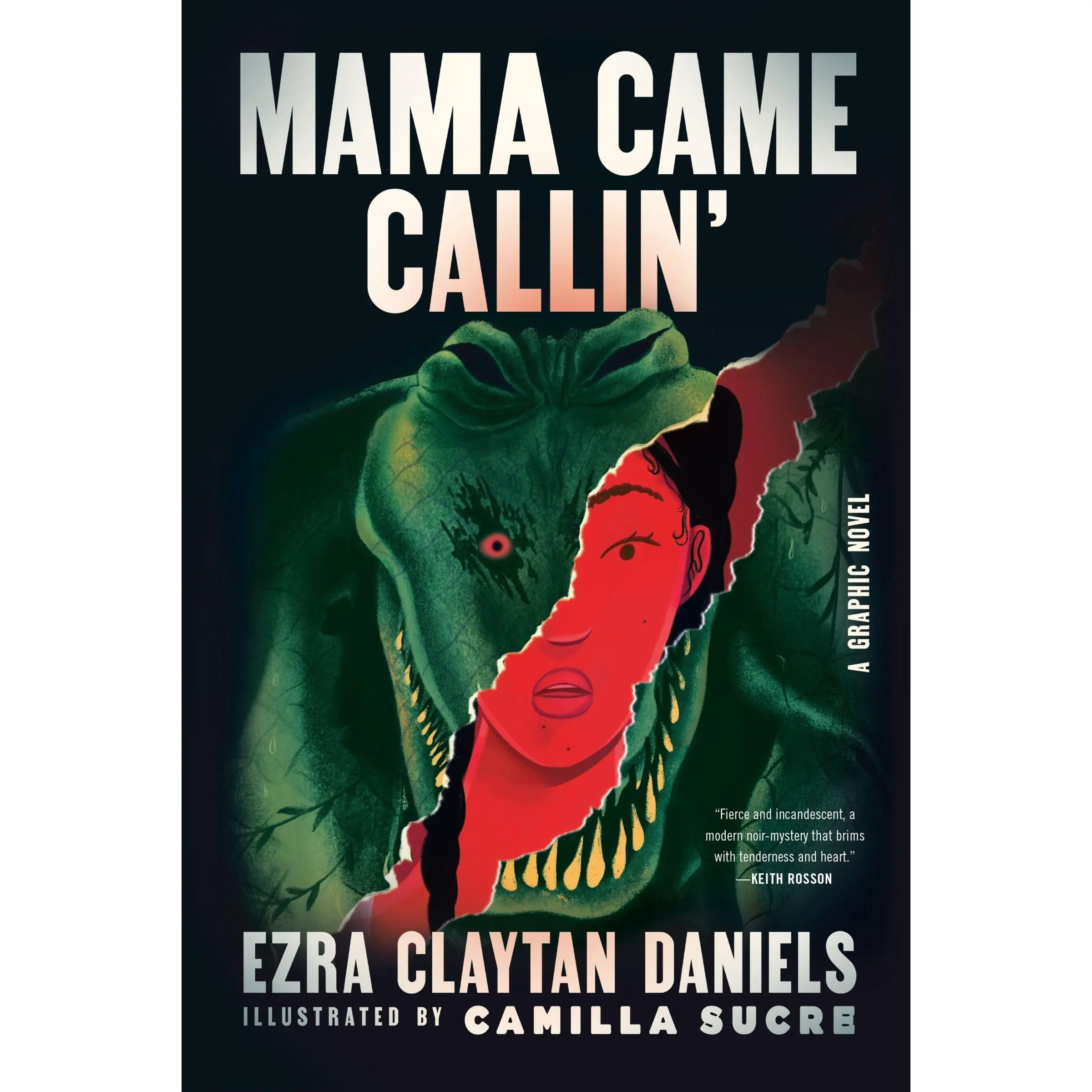 Mama Came Callin': A Graphic Novel by Ezra Claytan Daniels||Camilla Sucre [Paperback Book]
