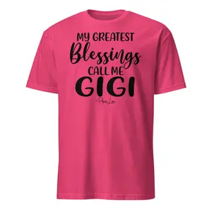 My Greatest Blessings Call Me Gigi - Classic Tee