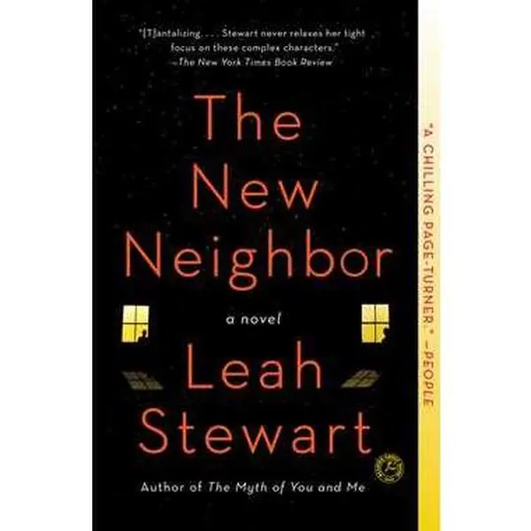 NEW NEIGHBOR: A NOVEL [Tradepaper]
