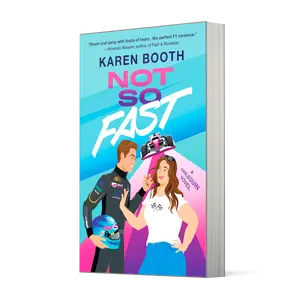 Not So Fast (Fast Track: Volume Number 1) by Karen Booth [Paperback Book] A Spicy Enemies to Lovers Formula 1 Romance