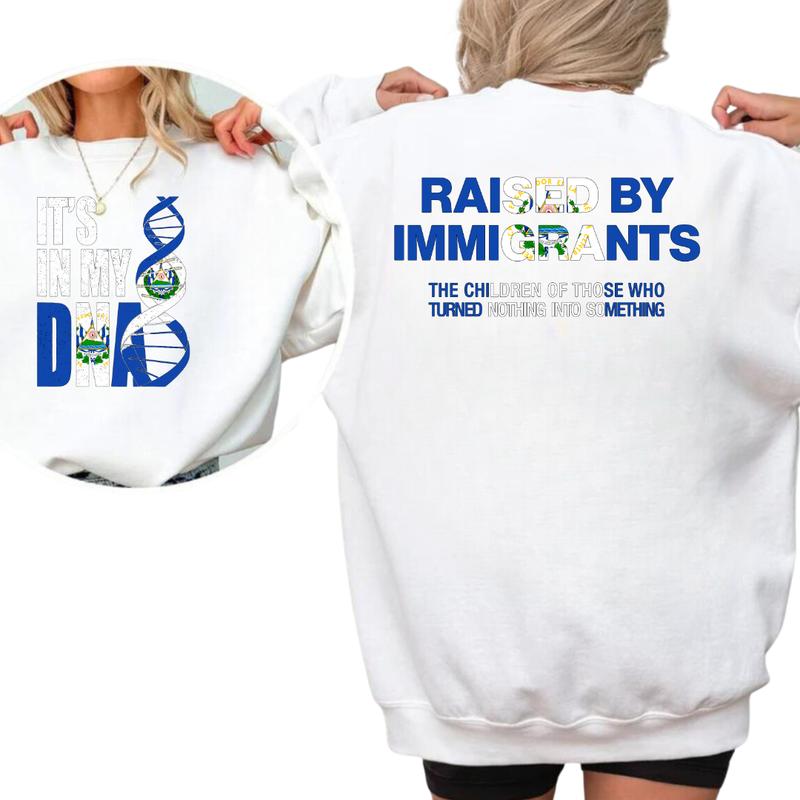 It’s In My DNA – Raised by Immigrants Hoodie  El Salvador American Flag Sweatshirt  Latino Heritage Pride T-Shirt  Cultural Identity Streetwear