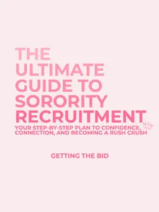The Ultimate Guide to Sorority Recruitment