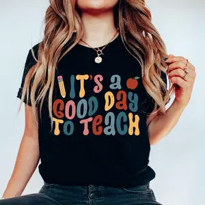 It's A Good Day to Teach Adult T-Shirt Unisex Crewneck Graphic Tee for School Year - Teacher Appreciation Gift - Hello Handpressed