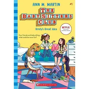 USED-The Baby-Sitters Club #1: Kristy's Great Idea (Netflix Edition) by Ann M. Martin (Paperback)