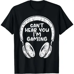 Gifts For Boyfriend Cant Hear You Im Gaming Headphones Gamer Men Boys Kids Teens T-Shirt
