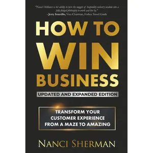 How to Win Business: Transform Your Customer Experience from a Maze to Amazing Paperback – June 24, 2025