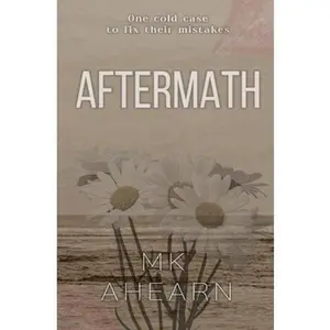 Aftermath -- Mk Ahearn, Paperback