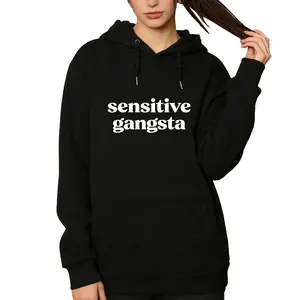Express Your Soft Side with Strength – Sensitive Gangsta Long Sleeve Hoodie for Creative Souls