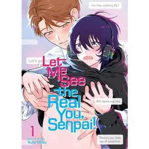 Let Me See the Real You, Senpai! Vol. 1 -- Yuho Okita, Paperback
