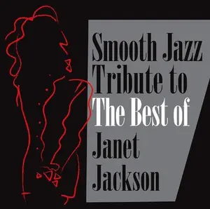 The Smooth Jazz All Stars - Smooth Jazz Tribute Janet Jackson  [COMPACT DISC - CD]