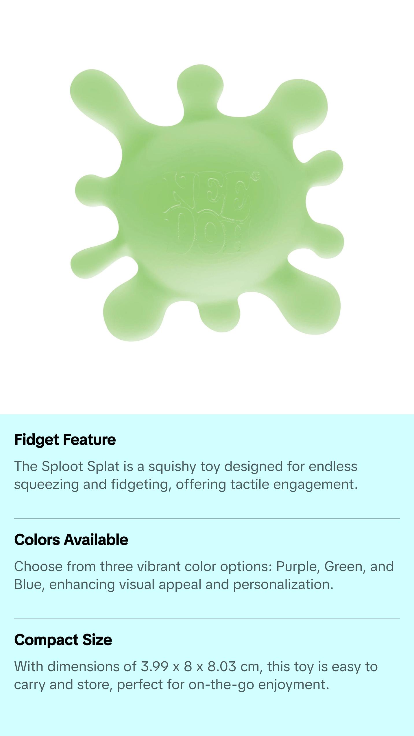 Nee Doh - Sploot Splat - Squishy Toy