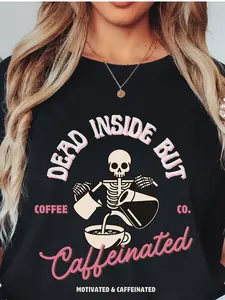 Women's Fun Coffee Skull T-Shirt: "DEAD INSIDE BUT Coffee" Print, Cotton Short Sleeve Black-Pink Letter Casual Top, SS Daily Wear, Gift for Coffee Lovers