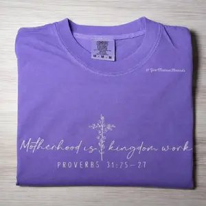 Motherhood Is Kingdom Work Embroidered Comfort Colors Tee | Proverbs 31 Christian Mom Shirt | Faith Motherhood Shirt